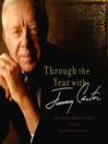 Through the Year with Jimmy Carter (MP3): 366 Daily Meditations from the 39th President